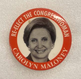 Carolyn Maloney campaign pin-back button