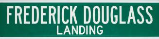 Ceremonial New York City street sign for Frederick Douglass Landing