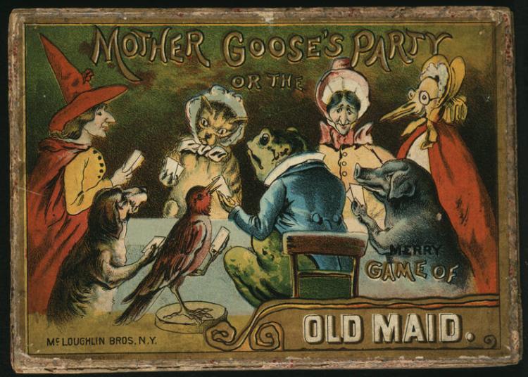 Mother Goose's Party or the Merry Game of Old Maid
