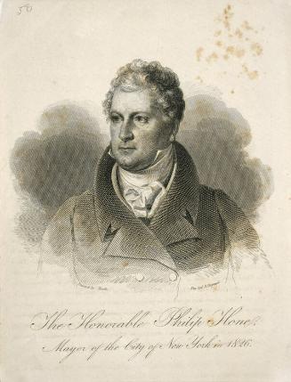 The Honorable Philip Hone, Mayor of the City of New York in 1826