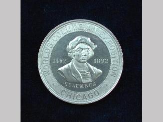 Medal: World's Columbian Exposition 1492-1892...Chicago