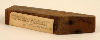 Wood fragment from building in which the Declaration of Independence was signed