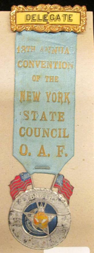 Ribbon badge: ...NY State Council O.A.F. Yonkers, Sept. 1899