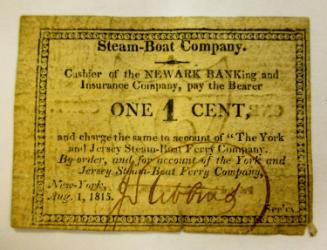 Ticket: One cent, Steam-Boat Company 1815