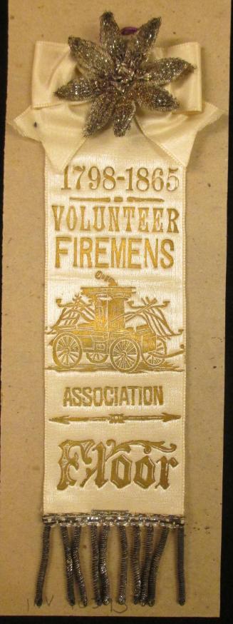 Ribbon Badge: 1798-1865 Volunteer Firemen's Assn. floor