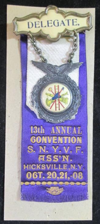 Badge: Delegate 13th Annual...S.N.Y.V.F. Hicksville, 1908