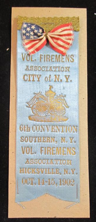 Ribbon badge: Vol. Firemen's Assn. City of NY, 6th Convention...