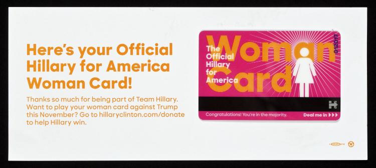 The Official Hillary for America "Woman Card"