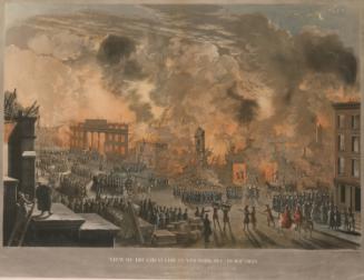 View of the Great Fire in New York, December 16 & 17, 1835 as seen from the top of the Bank of America, corner of Wall and William Streets